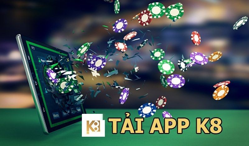 Tải App K8 – Hướng dẫn và cài đặt ứng dụng cá cược K8